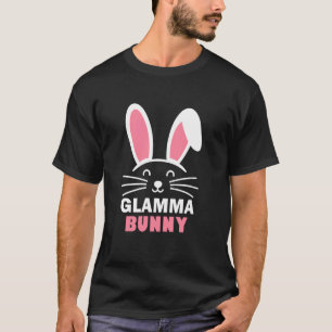 I'm A Glamma Bunny Happy Easter Party Family Membe T-Shirt