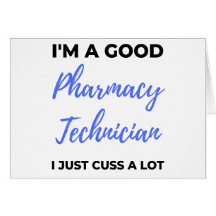 I'm A Good Pharmacy Technician I Just Cuss A Lot 2