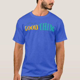 Im A GoodThing He Who Finds A Wife Christian1223  T-Shirt