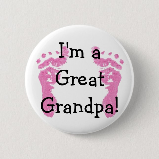 I'm a Great Grandpa! 6 Cm Round Badge (Front)