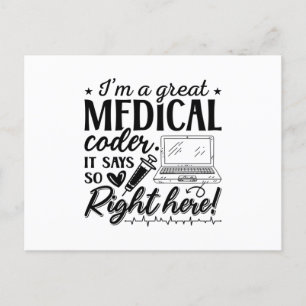 I'm A Great Medical Coder ICD Programmer Coding Postcard