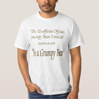 I'm a Grumpy Bear T-Shirt