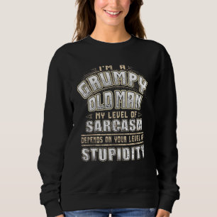 I'm A Grumpy Old Man For Men Father Day Sweatshirt