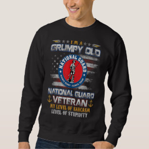 I'm A Grumpy Old National Guard Military Veteran F Sweatshirt