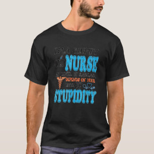 I'm A Grumpy Old Nurse My Level Of Sarcasm Nurse T-Shirt