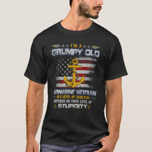 I'm A Grumpy Old Submarine Veteran Submariner Flag T-Shirt