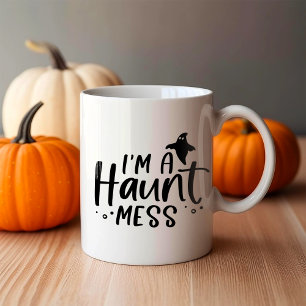 I'm A Haunt Mess Coffee Mug