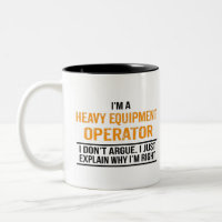 I'm a Heavy Equipment Operator