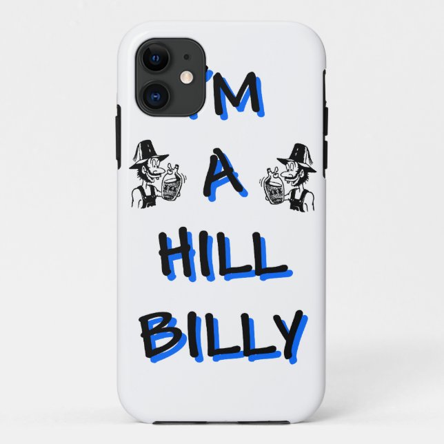 I'm a hillbilly Case-Mate iPhone case (Back)