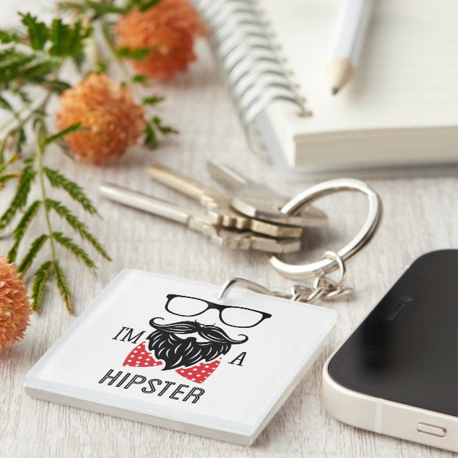 I'm a Hipster Key Ring (Front Right)
