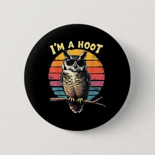 Im A Hoot Sarcastic Saying Owl Bird Retro Vintage 6 Cm Round Badge
