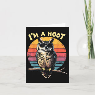 Im A Hoot Sarcastic Saying Owl Bird Retro Vintage Card