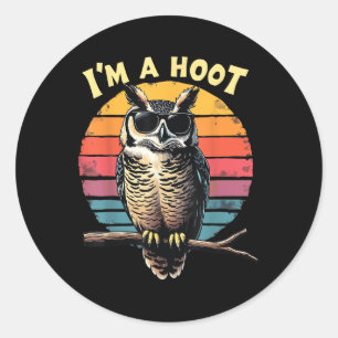 Im A Hoot Sarcastic Saying Owl Bird Retro Vintage Classic Round Sticker