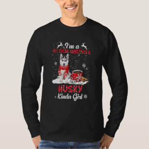 I'm A Hot Cocoa Christmas And Husky Kinda Girl T-Shirt