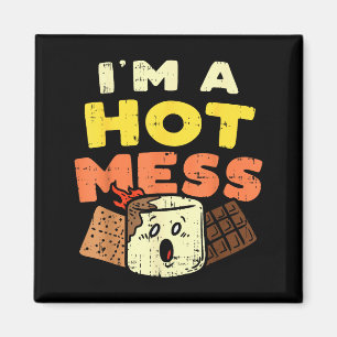 Im A Hot Mess Marshmallow Smores Summer Campfire C Magnet