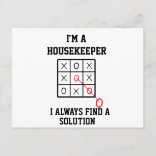 Im A Housekeeper I Always Find A Solution Postcard
