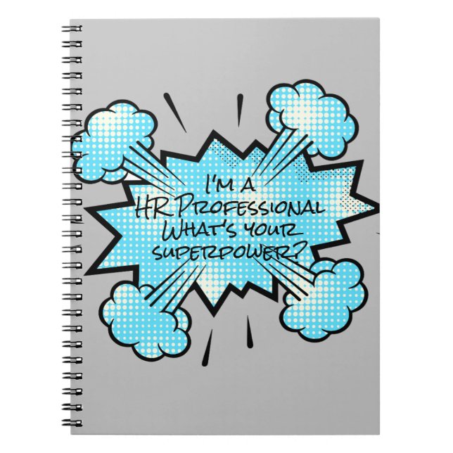 I'm a HR Professional What's your Superpower Notebook (Front)