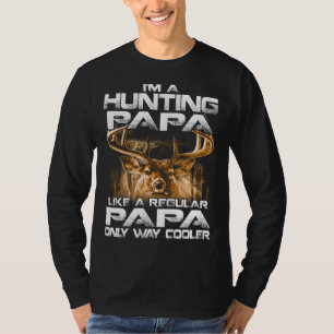 I'm a Hunting PAPA T shirt Vintage Deer Grandfathe