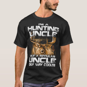 I'm a Hunting uncle T shirt Vintage Deer Grandfath