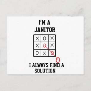 Im A Janitor I Always Find A Solution Postcard