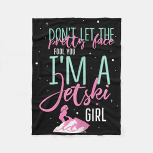 I'm A Jet Ski Girl Funny Saying Racing Fleece Blanket