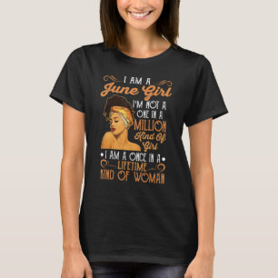 I'm A June Girl Black Women Shirt June Girl