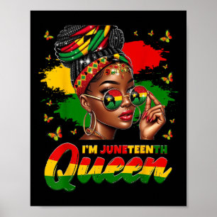 Im A Juneteenth Queen Pride African Africa Women Poster