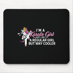 I'm A Karate Unicorn Girl Like Normal Mouse Pad
