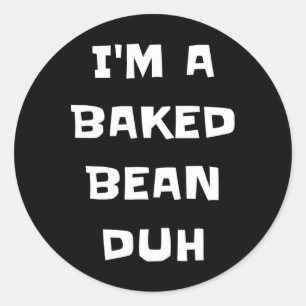 I'm A Ked Bean Duh Fun Lazy Easy Halloween Costume Classic Round Sticker