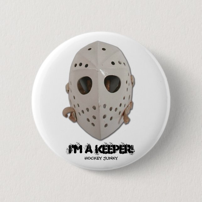 I'M A KEEPER! 6 CM ROUND BADGE (Front)