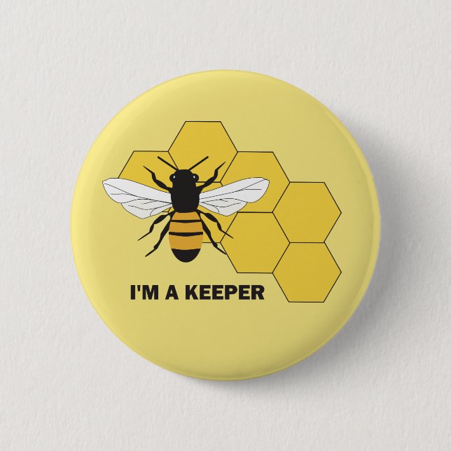 Im a Keeper Beekeeper Save the Bees Button (Front)