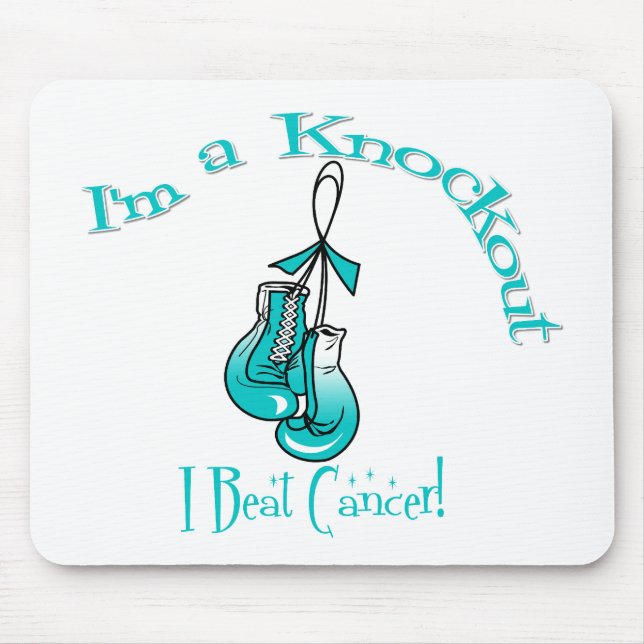 I'm A Knockout I Beat Cervical Cancer Mouse Pad (Front)