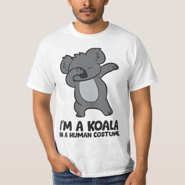 I'm A Koala In A Human Costume Funny Koala  T-Shirt (Front)
