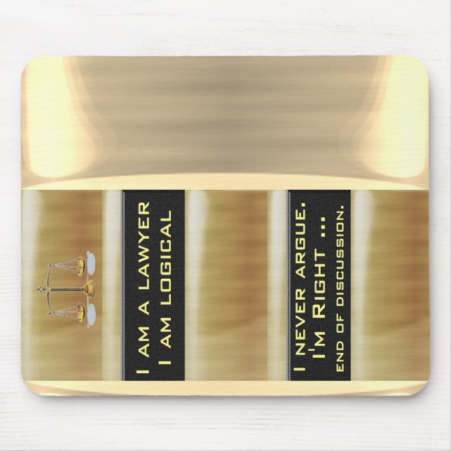I'm a lawyer mouse pad (Front)