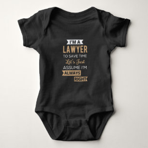 I'm A Lawyer, To Save Time Baby Bodysuit