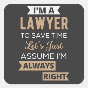 I'm A Lawyer, To Save Time Square Sticker
