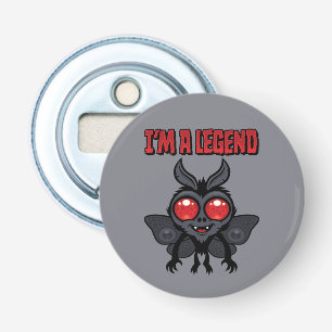 I'm A Legend - Spooky Cute Mothman Bottle Opener
