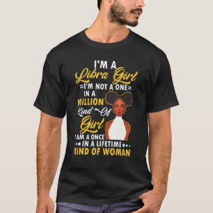 I'm A Libra Girl Black Women Libra Girl T-Shirt