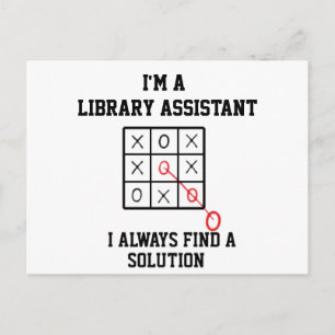 Im A Library Assistant I Always Find A Solution Postcard
