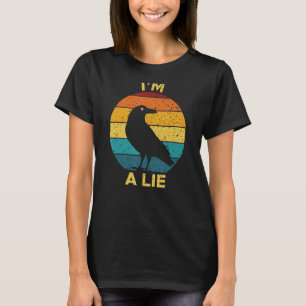 I'm A Lie Bird Watching Spies Drone  Vintage Retro T-Shirt
