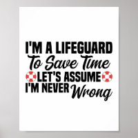I'm A Lifeguard To Save Time