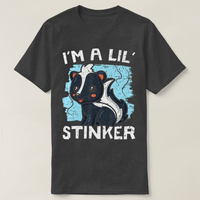 Im A Lil Stinker Wildlife Animal Skunk Whisperer  T-Shirt (Design Front)