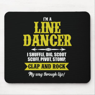Im A Line Dancer Line Dancing Line Dance Gift Mouse Pad
