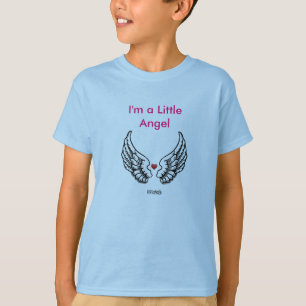 Im a little Angel T-Shirt