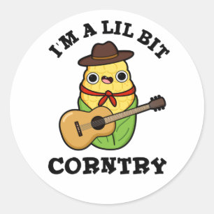 I'm A Little Bit Corntry Funny Country Corn Pun  Classic Round Sticker