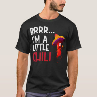 I'M A Little Chili Cinco De Mayo Funny Food T-Shirt