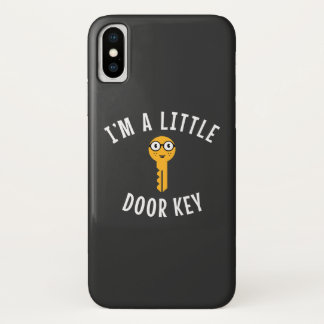 I'm a Little Door Key  iPhone X Case