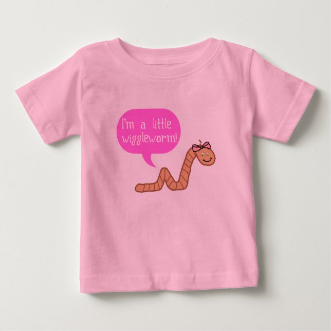 I'm a Little Wiggle Worm Baby T-Shirt (Front)