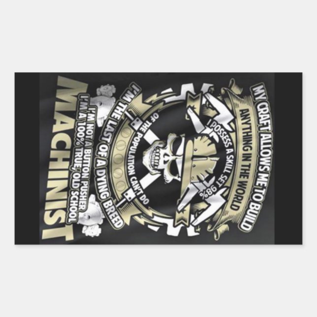 I'm a Machinist Rectangular Sticker (Front)