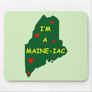 I'M A MAINE IAC MOUSE PAD